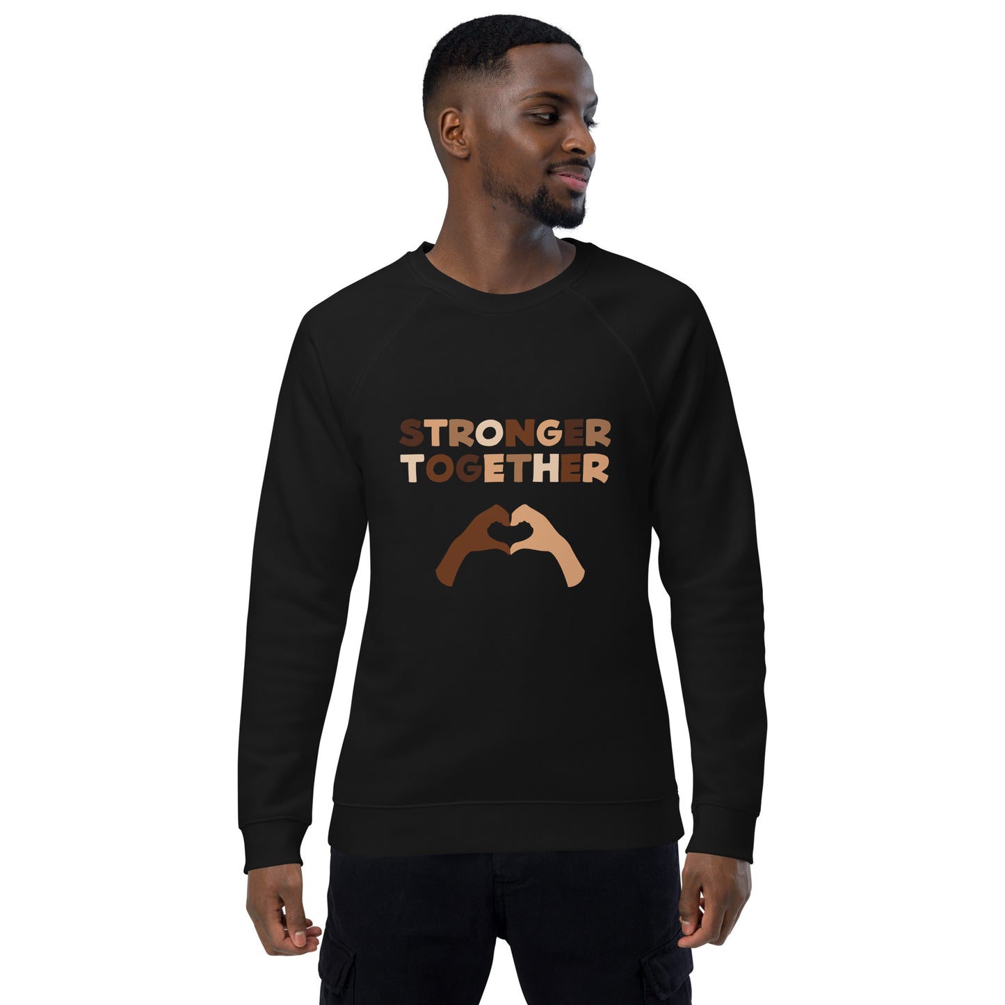 Unisex organic raglan sweatshirt - Stronger Together