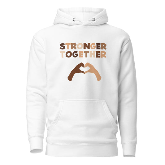 Unisex Hoodie - Stronger Together